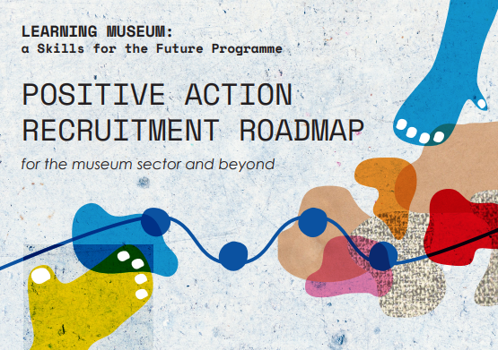 British Museum: Positive Action Recruitment Roadmap cover image